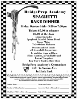 JOIN US FRIDAY - Spaghetti Bake Dinner ... have dinner with the Teachers & Principal!!